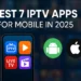 De 7 beste IPTV-apps voor mobiel in 2025 - Soepel streamen op Android en iOS